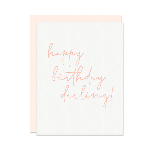 Happy Birthday Darling - Greeting Card