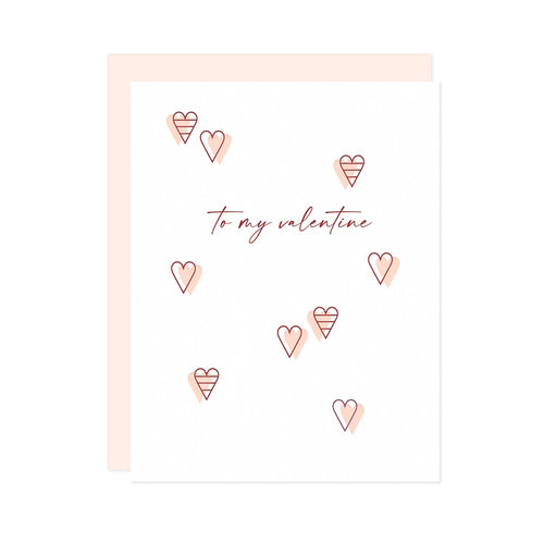 To My Valentine - Greeting Card